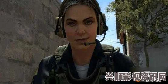 揭晓暴躁少女心中最强角色：谁是CSGO中的无敌战斗女王？